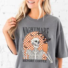 Nightmare Before Coffee Skeleton Comfort Colors® T-Shirt